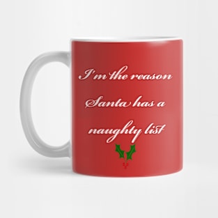 Santa's Naughty list Mug